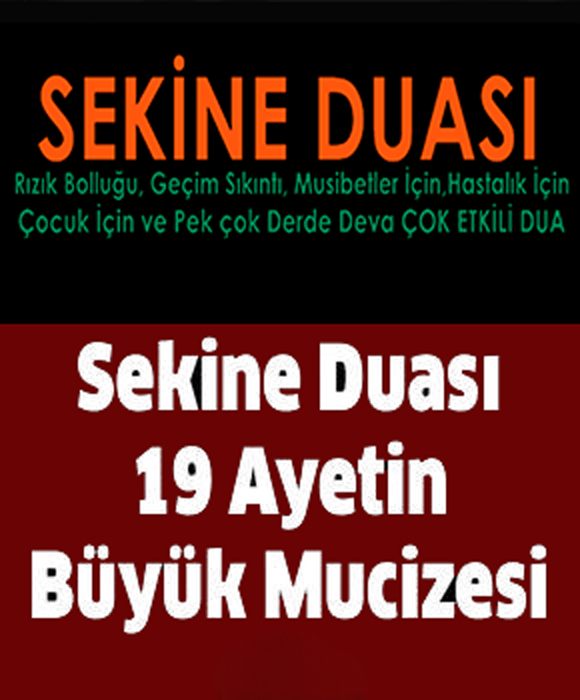Sekine duası 19 ayetin büyük mucizesi