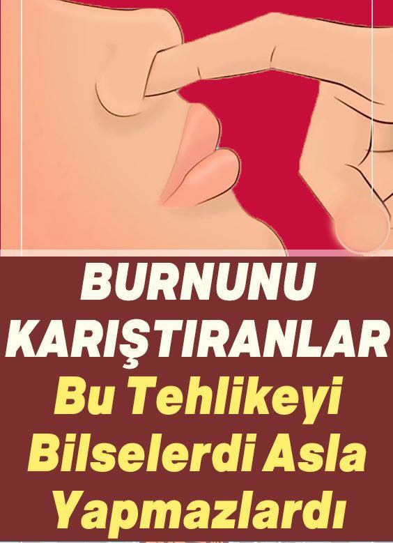 Burnu Karıştırmanın Zararı