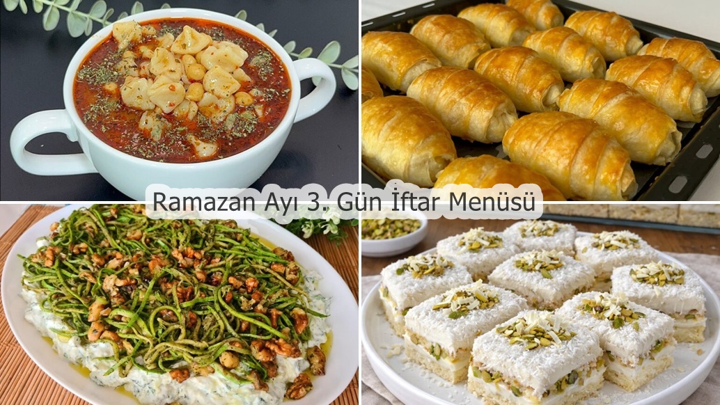 Ramazan Ayı 3. Gün İftar Menüsü