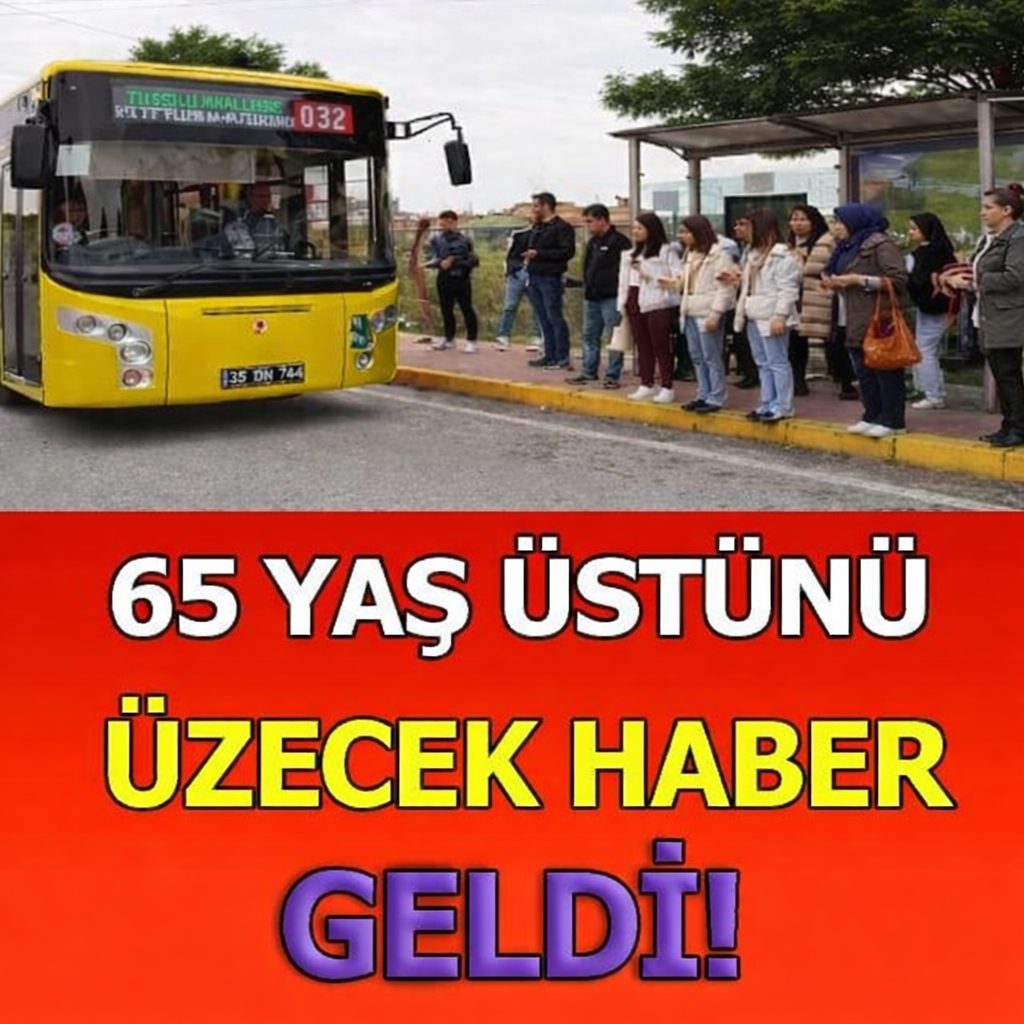 65 yaş üstü başta olmak üzere bazı gruplara